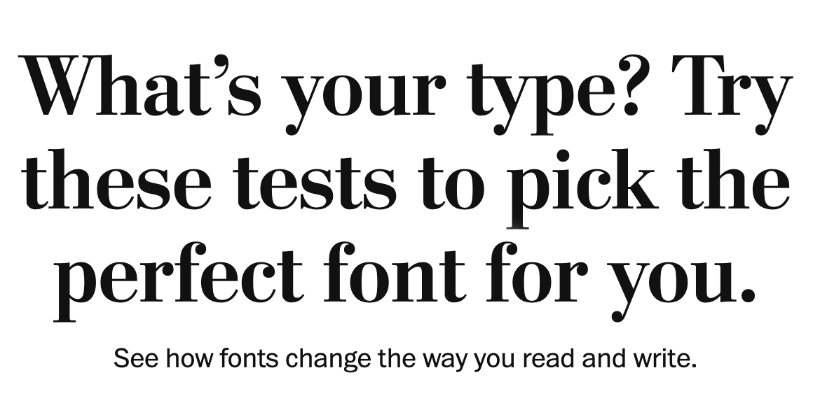 What’s your type? Try these tests to pick the perfect font for you